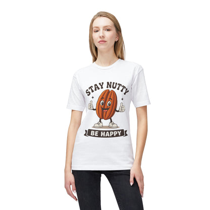 Stay Nutty Be Happy T-Shirt — Funny Pecan Cartoon Tee