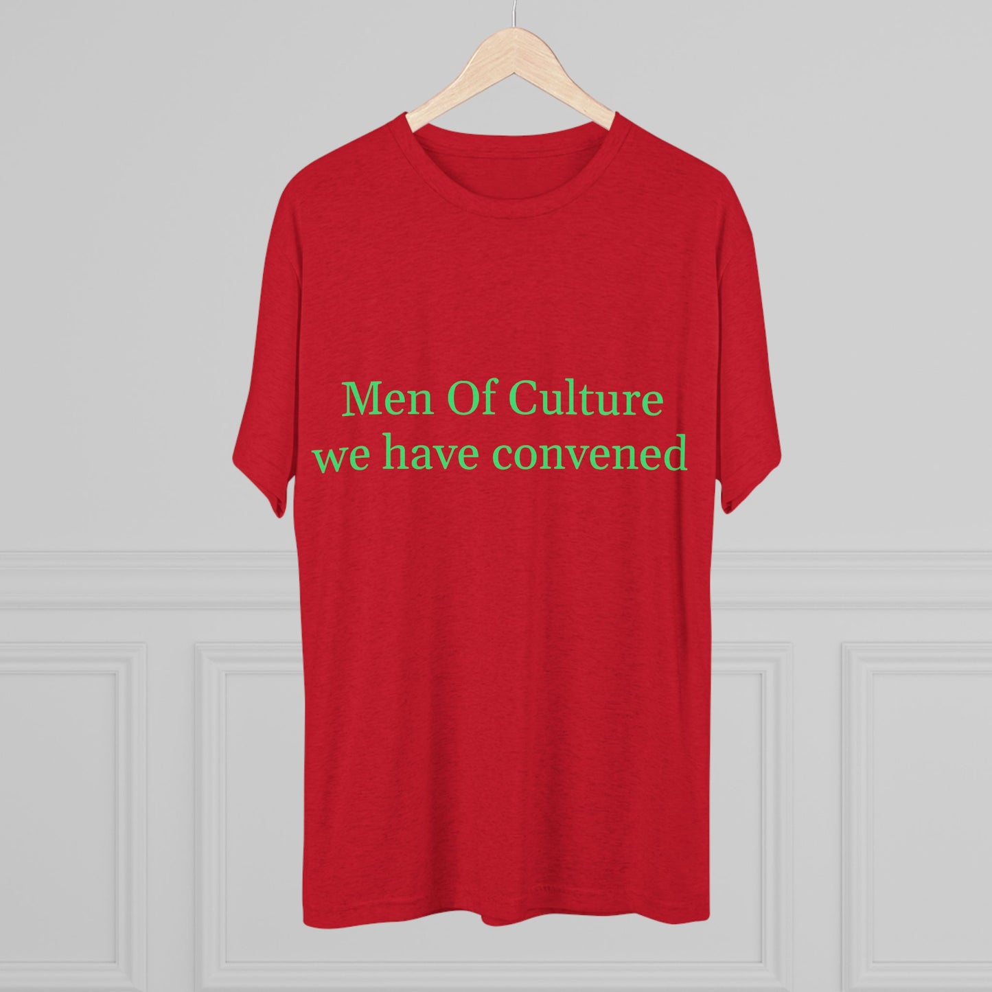 Men of Culture Tri‑Blend Tee with Fast Delivery