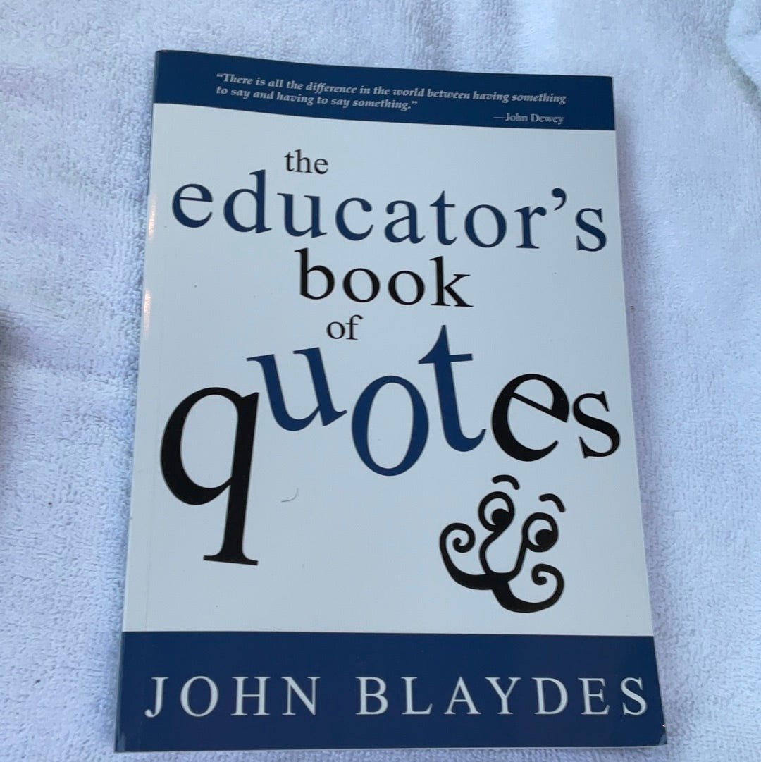 Inspirational Educator’s Quotations