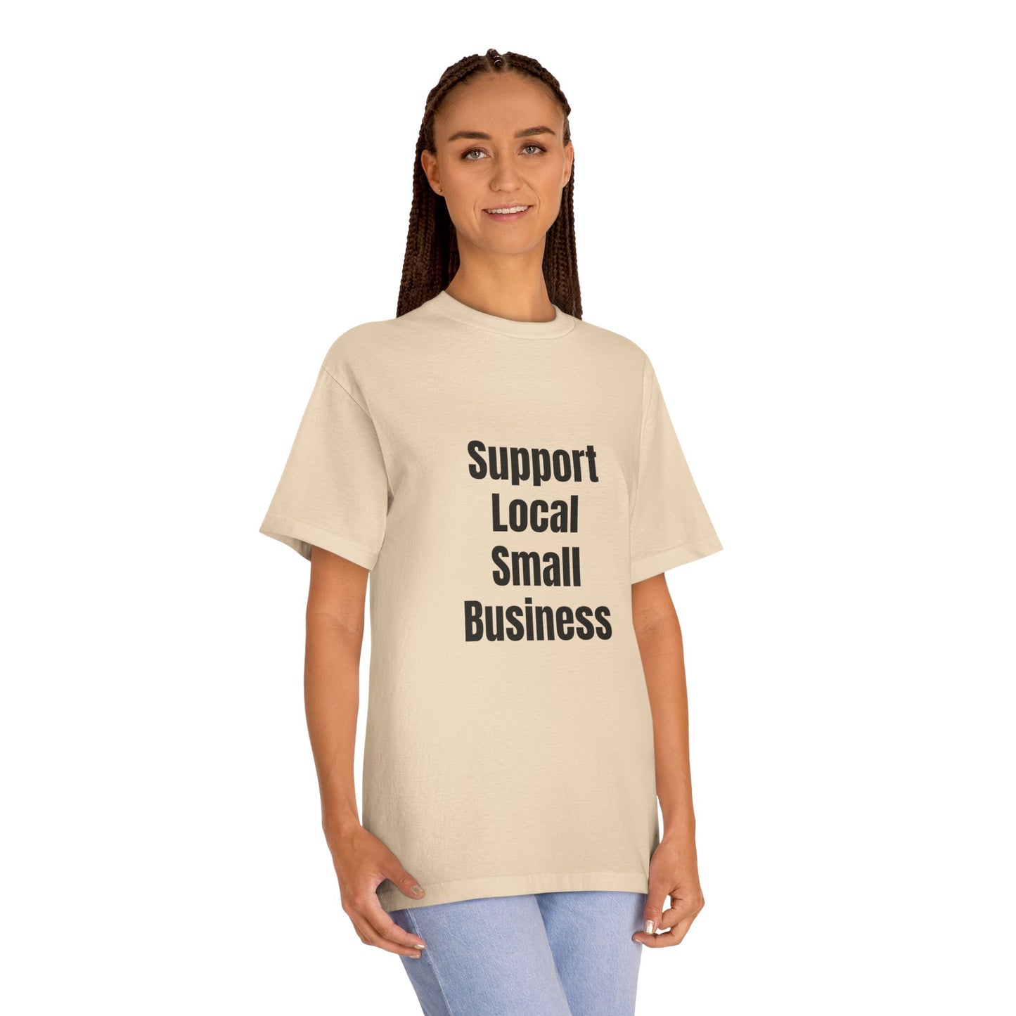 Support Local Small Business T-Shirt