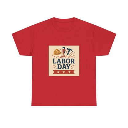 Labor Day T-Shirt – Unisex Heavy Cotton USA Tee