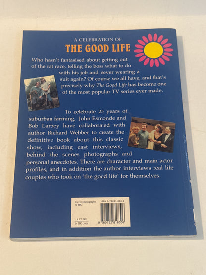 A Celebration of the Good Life by Richard Webber