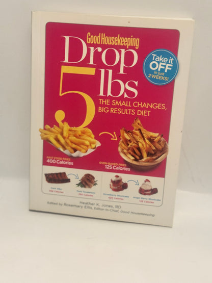 Good Housekeeping Drop 5 lbs Diet – Small Changes, Big Results