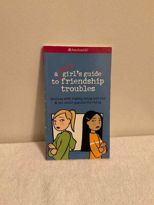 Friendship Troubles: An American Girl Guide” 🌟