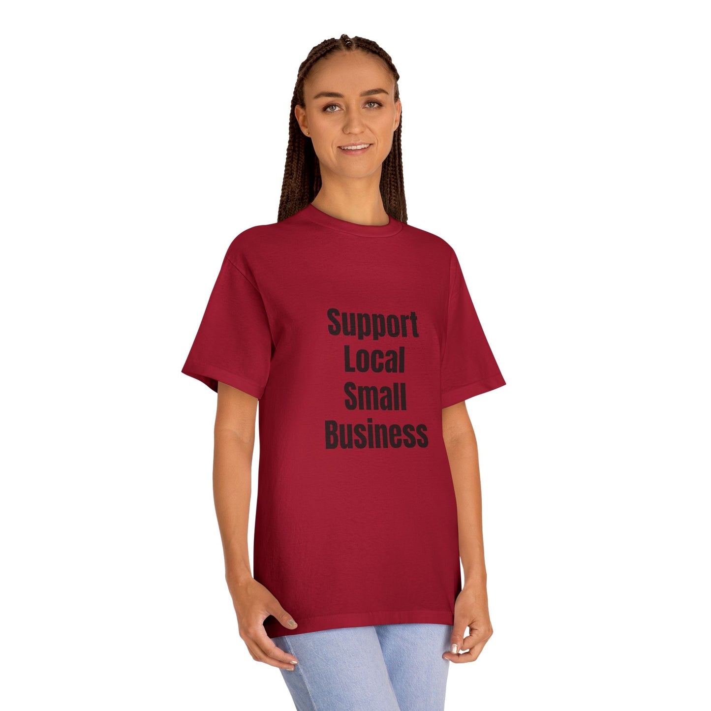 Support Local Small Business T-Shirt