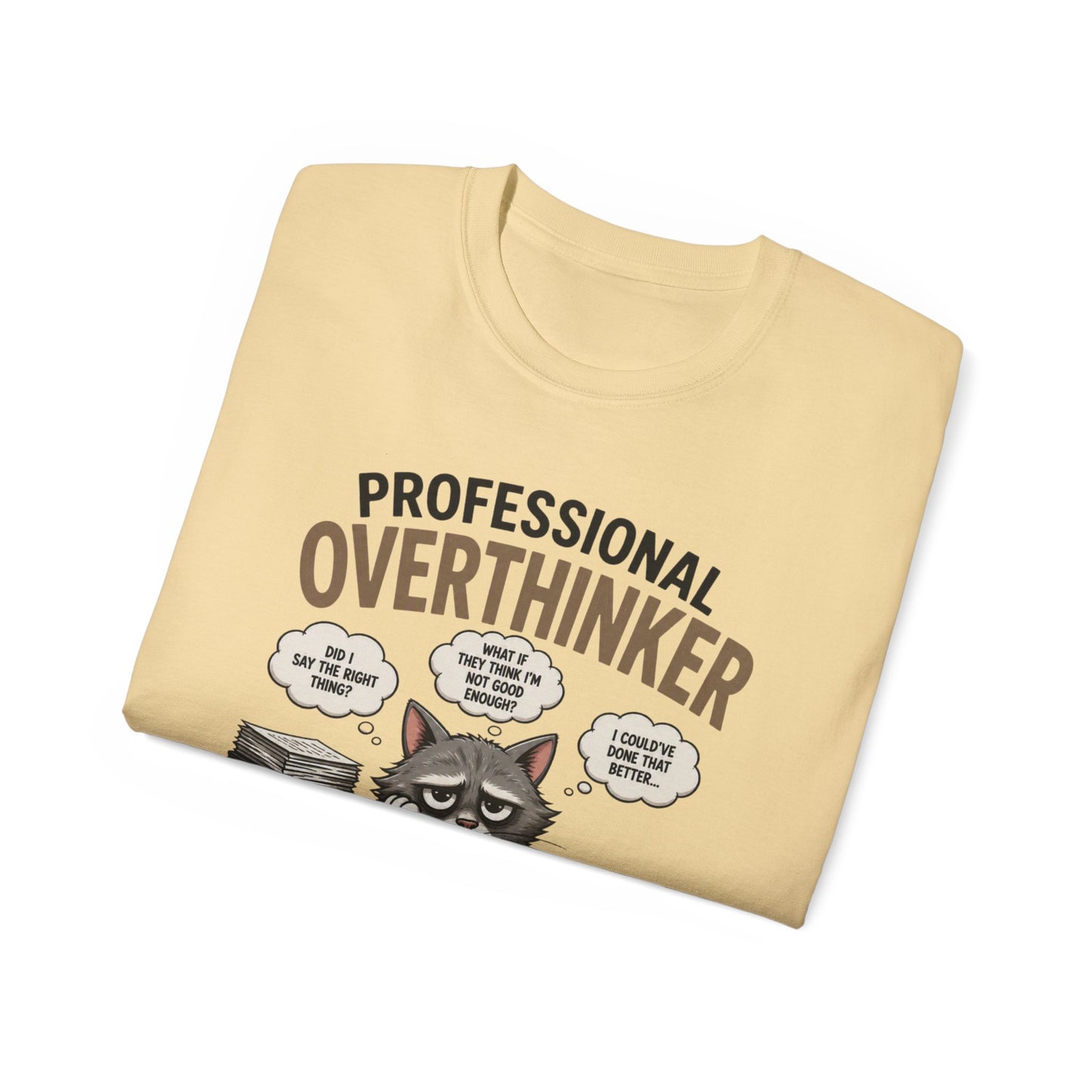 Professional Overthinker T-Shirt – Funny Cat Overworking Graphic Tee