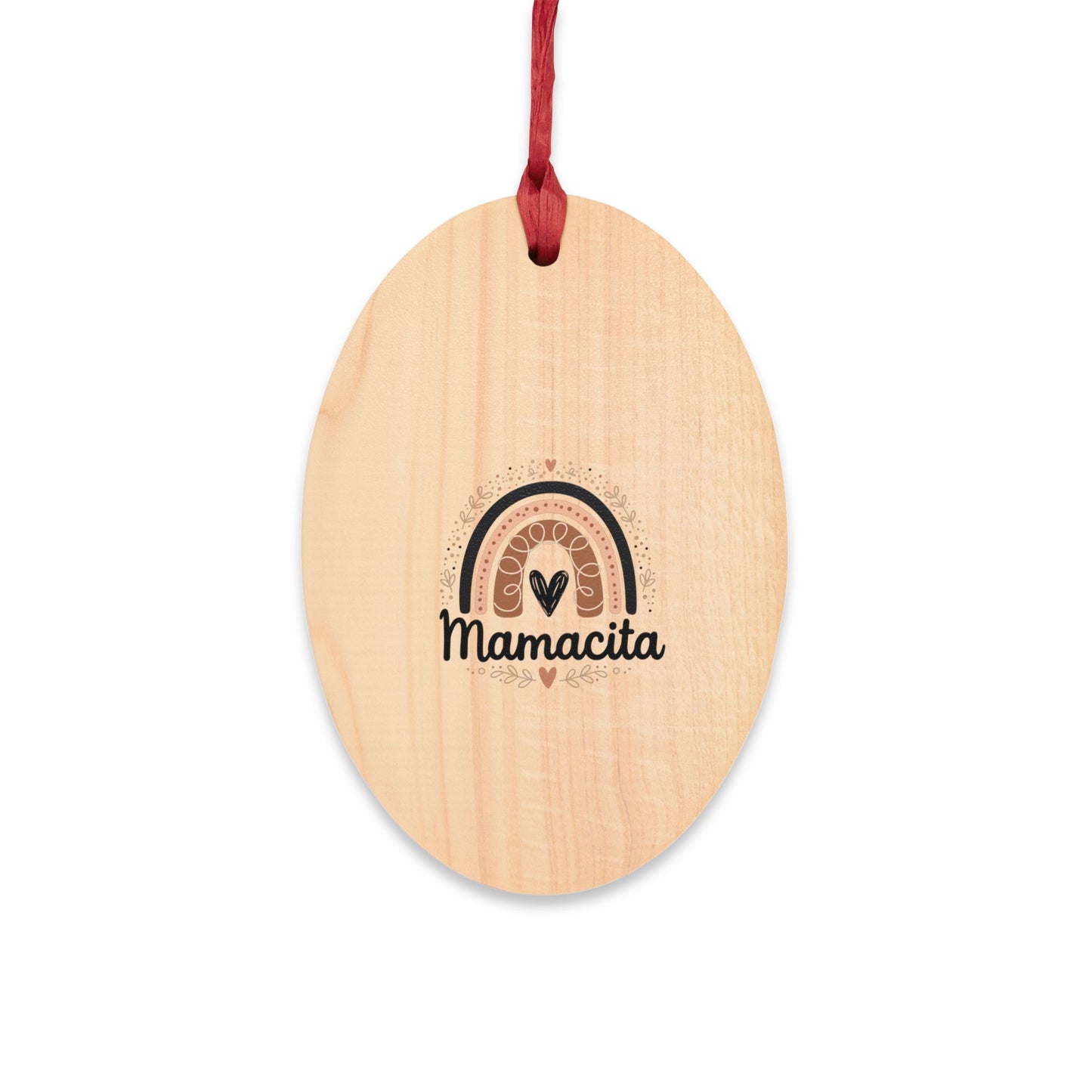 Mamacita Wooden Ornament | Rustic Rainbow Mom Gift
