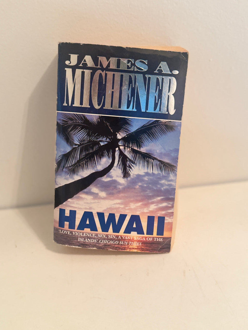 Hawaii by James A Michener