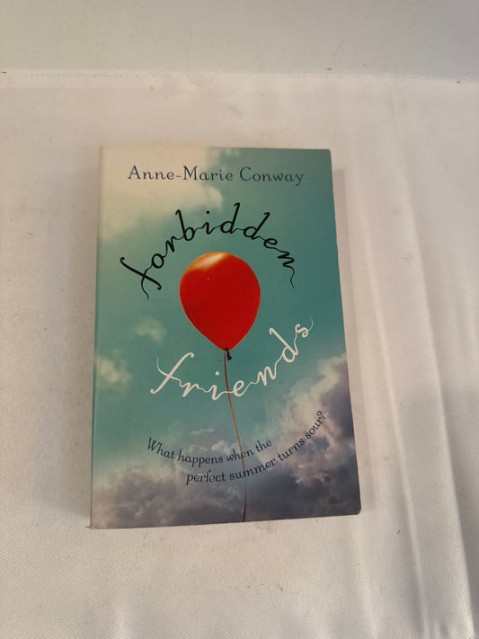 Forbidden Friends by Anne-Marie Conway