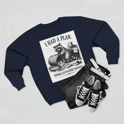 Funny Raccoon Sweatshirt — 'I Had a Plan' Graphic Crewneck