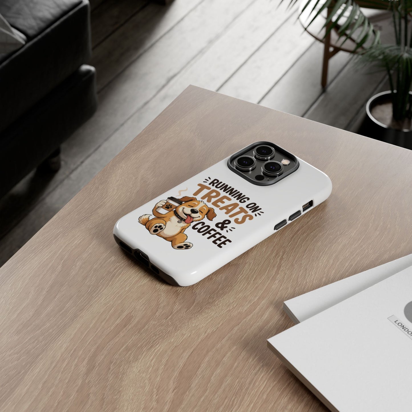 Running on Treats & Coffee Phone Case | Cute Dog Design for iPhone & Samsung