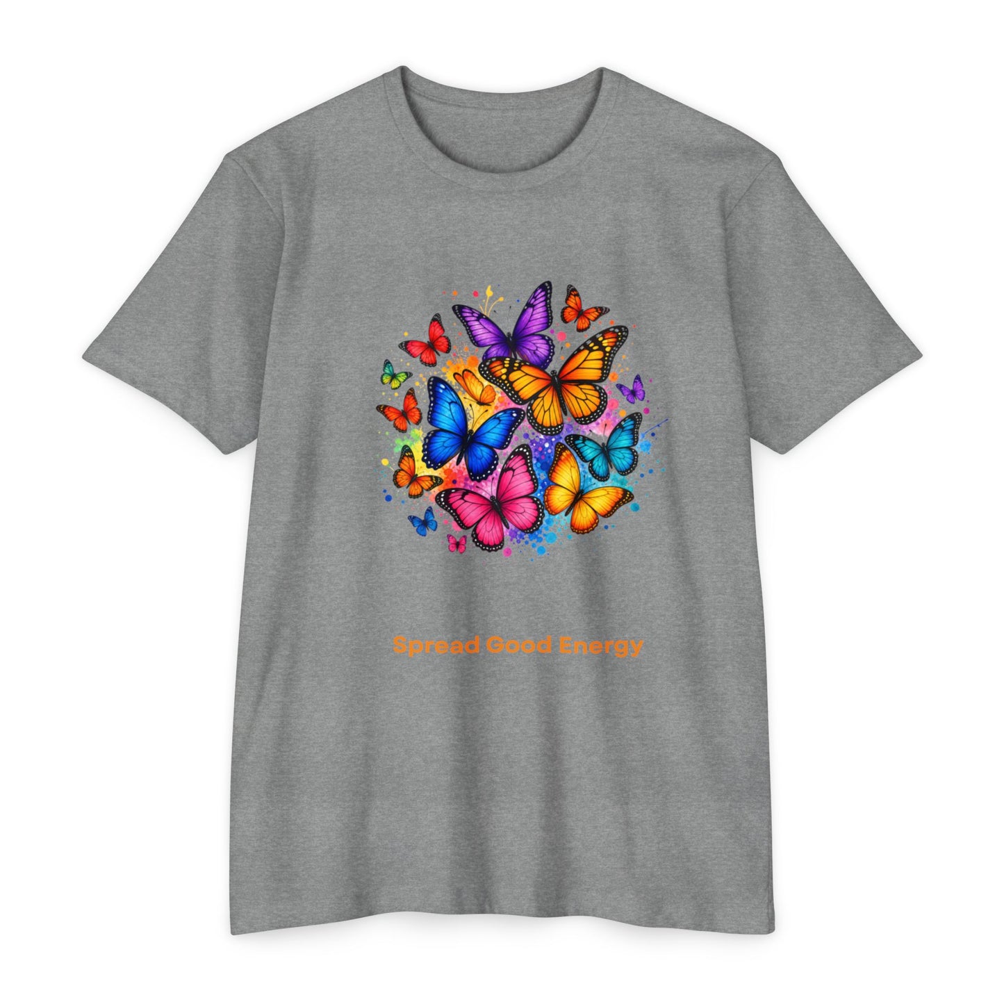 Butterfly Shirt - Spread Good Vibes - Colorful Nature Design - Positive Vibes