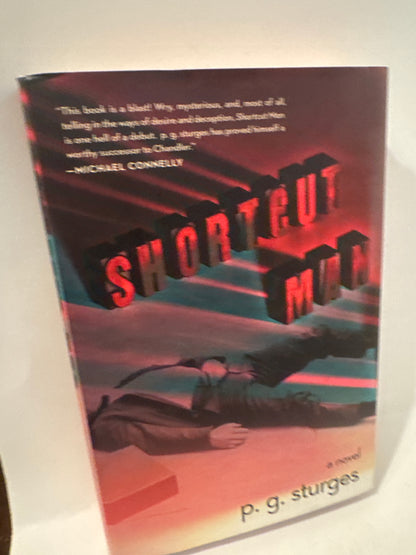 Shortcut Man by P.G. Sturges – Witty Mystery Debut Novel