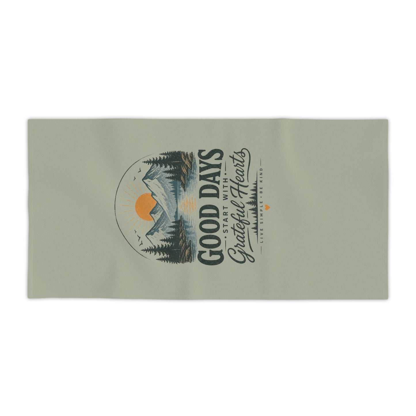 Good Days Grateful Hearts Beach Towel | Mountain Sunrise Print