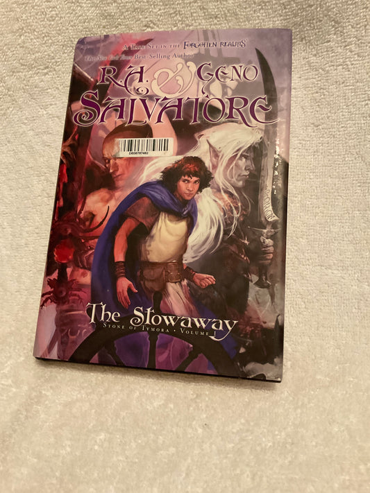 The Stowaway: Stone of Tymora, Book I Salvatore, R.A. and Salvatore, Geno