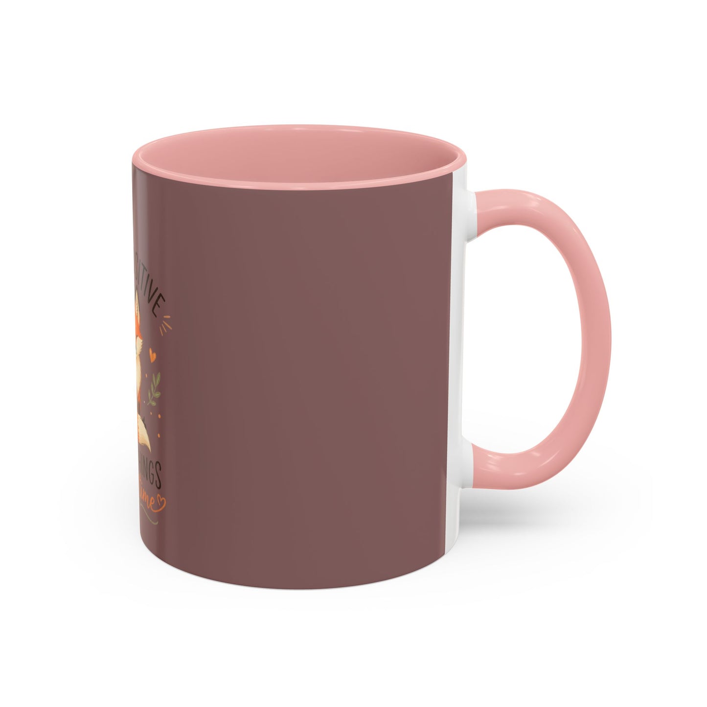 Stay Positive Fox Coffee Mug – 'Good Things Take Time' Inspirational Accent Mug