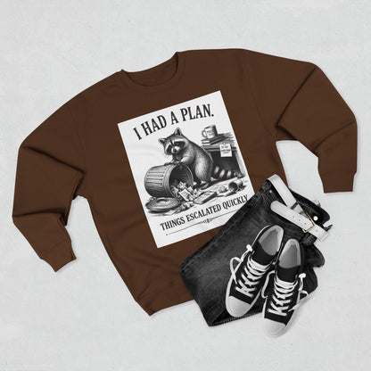 Funny Raccoon Sweatshirt — 'I Had a Plan' Graphic Crewneck
