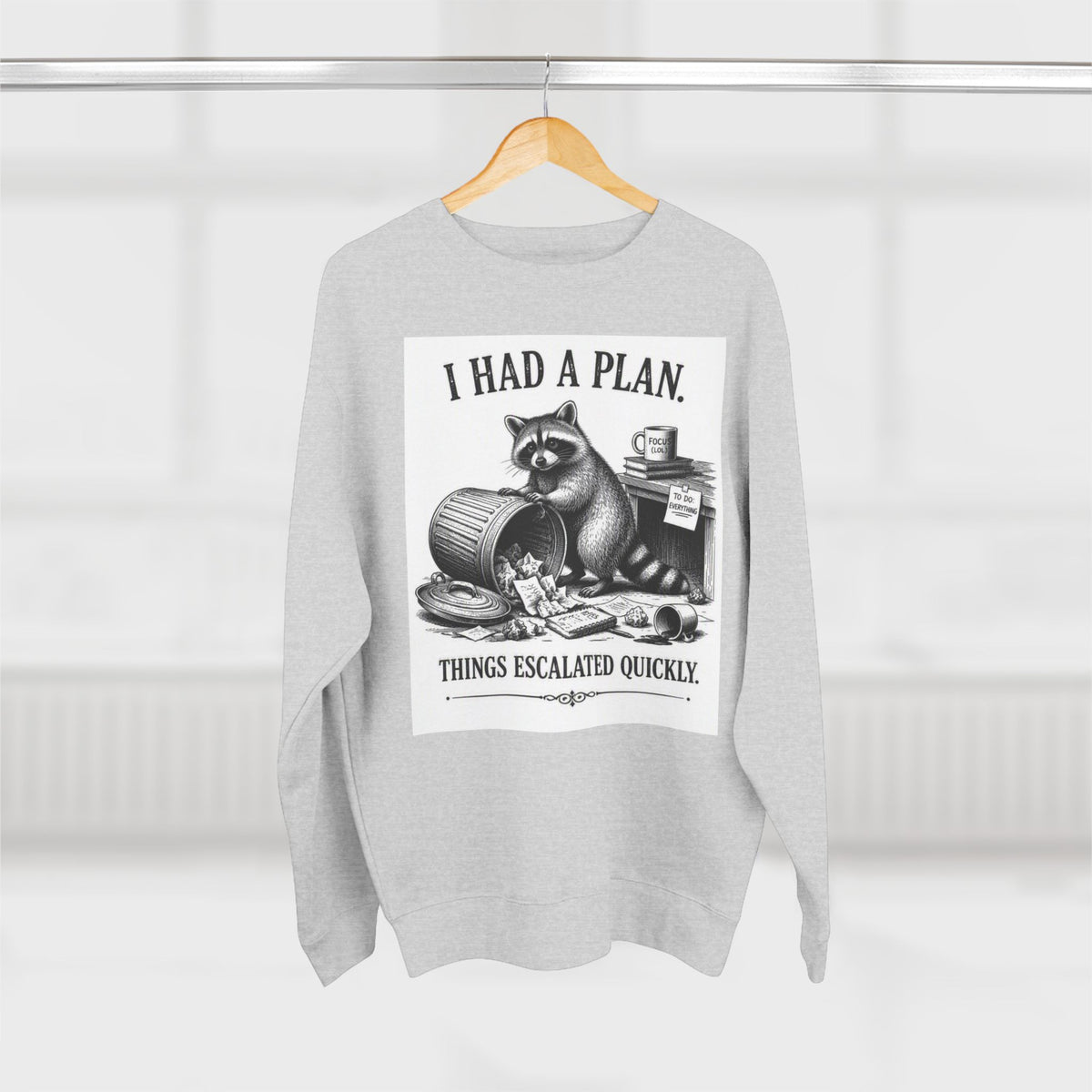 Funny Raccoon Sweatshirt — 'I Had a Plan' Graphic Crewneck