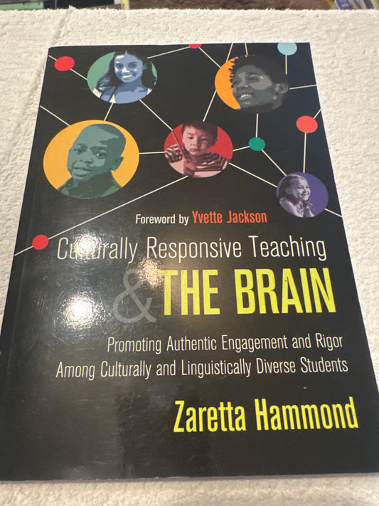 Culrurally responsive, teaching & the brain zaretta Hammond ￼