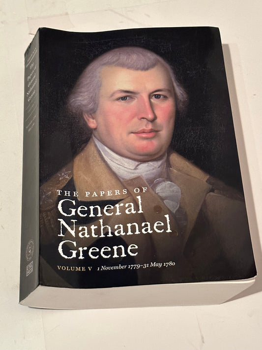 The papers of General Nathanael Greene