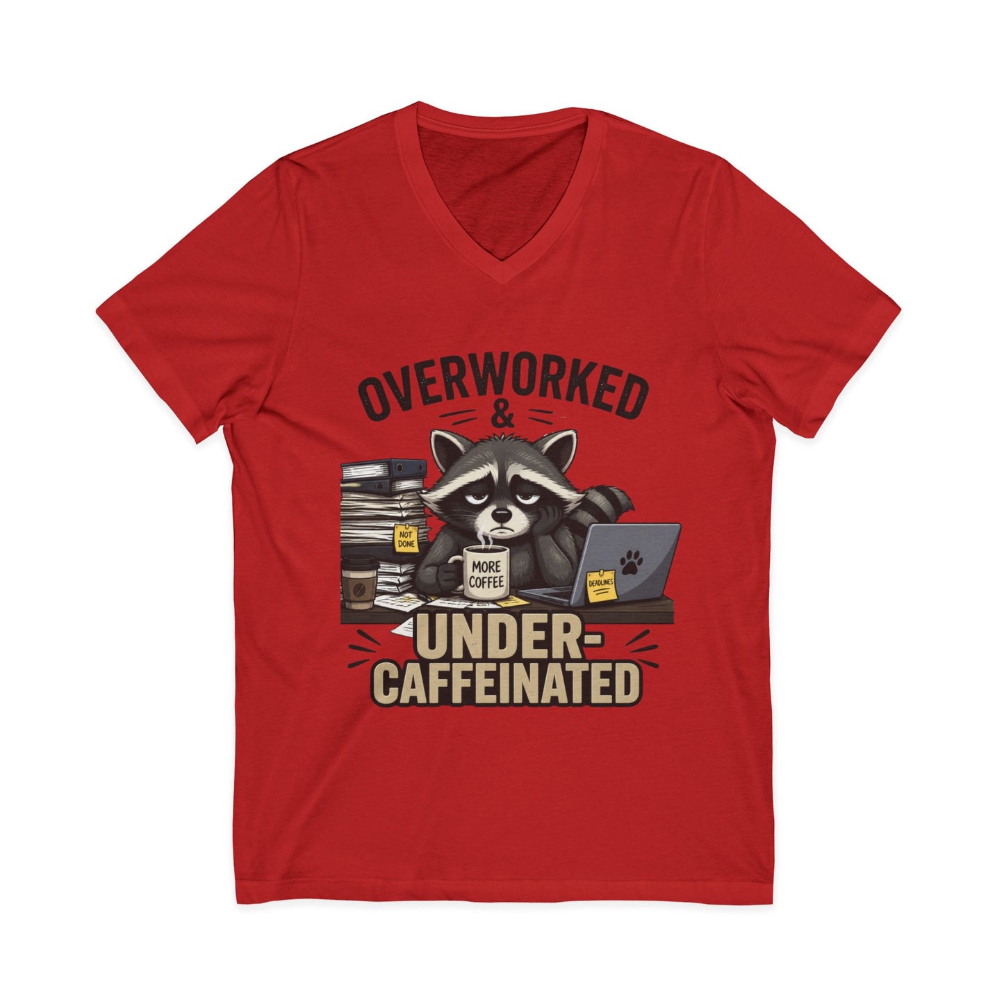 Overworked & Under-Caffeinated V-Neck Tee – Cute Raccoon Coffee Shirt