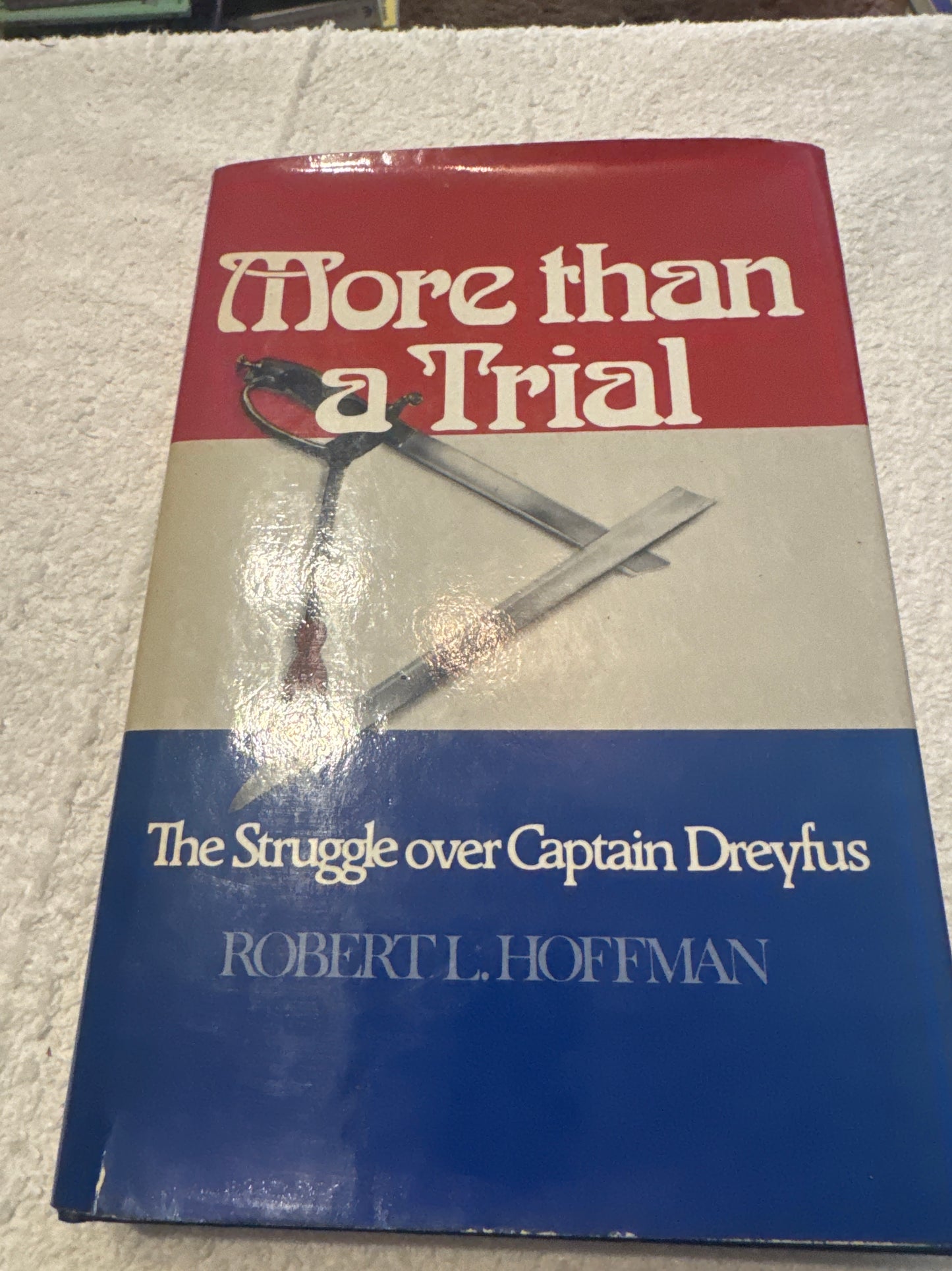 More than a trial, Robert L Hoffman