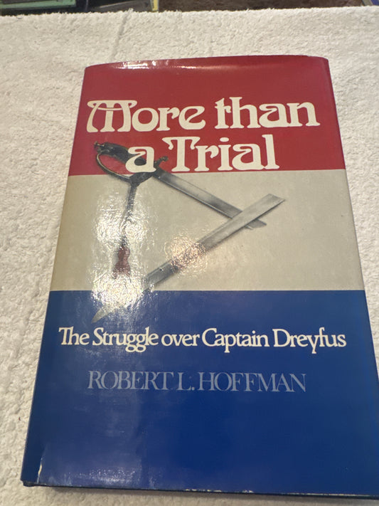 More than a trial, Robert L Hoffman