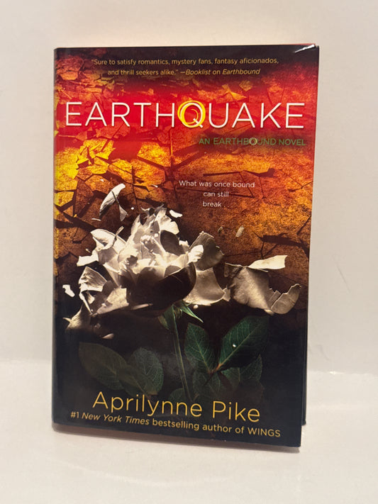 Earthquake by Aprilynne Pike | A Thrilling Earthbound Novel