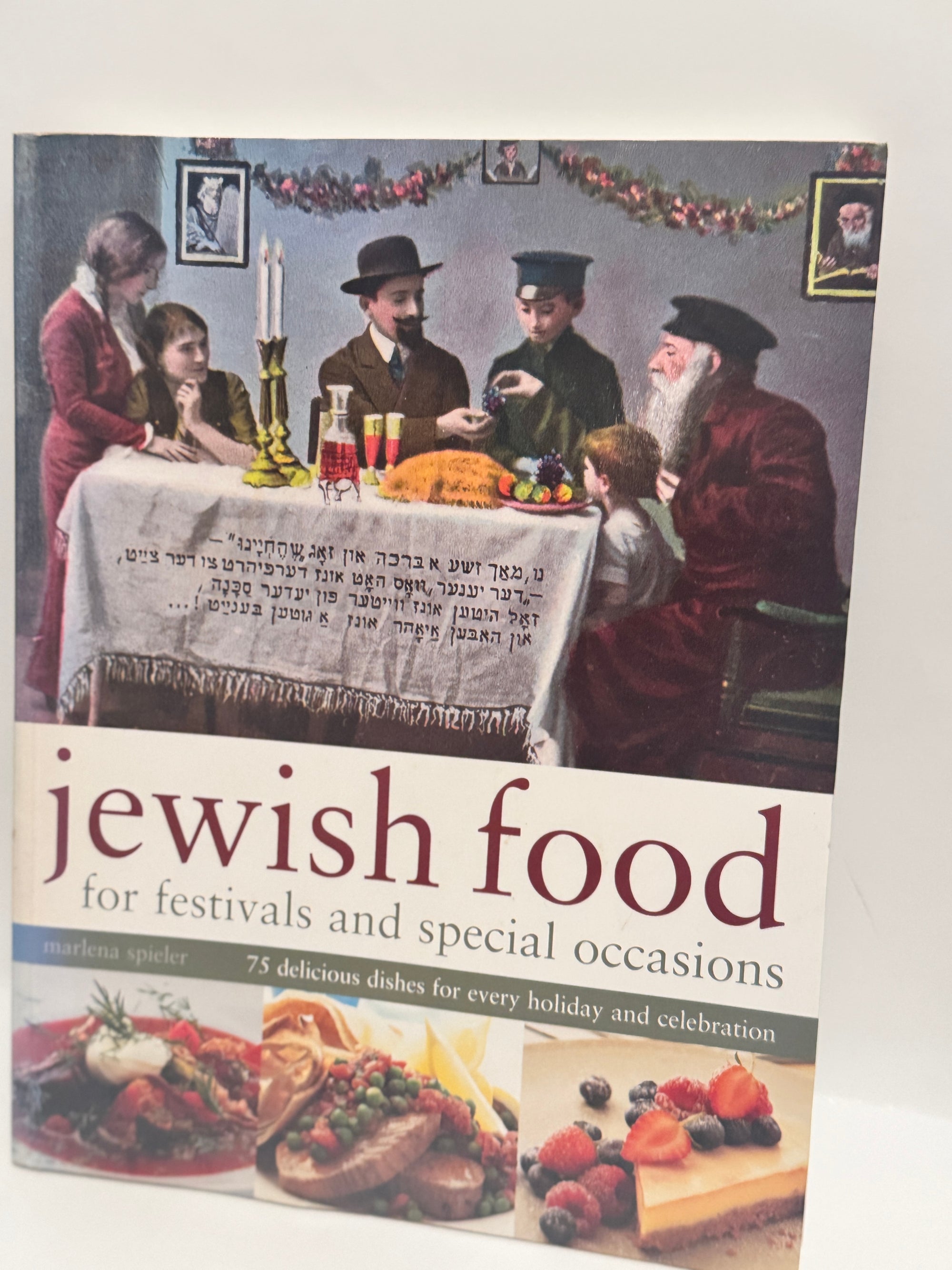 Jewish Food for Festivals: 75 Delicious Dishes - Marlena Spieler