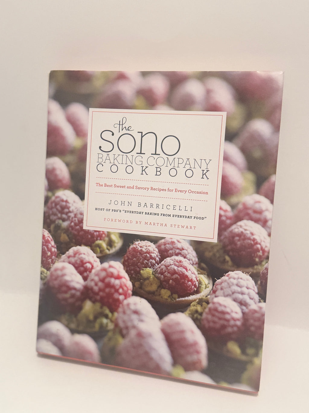 Sono Baking Company Cookbook by John Barricelli