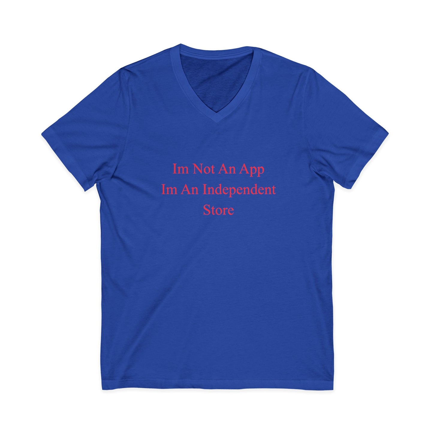 Independent Store T‑Shirt — I’m Not an App