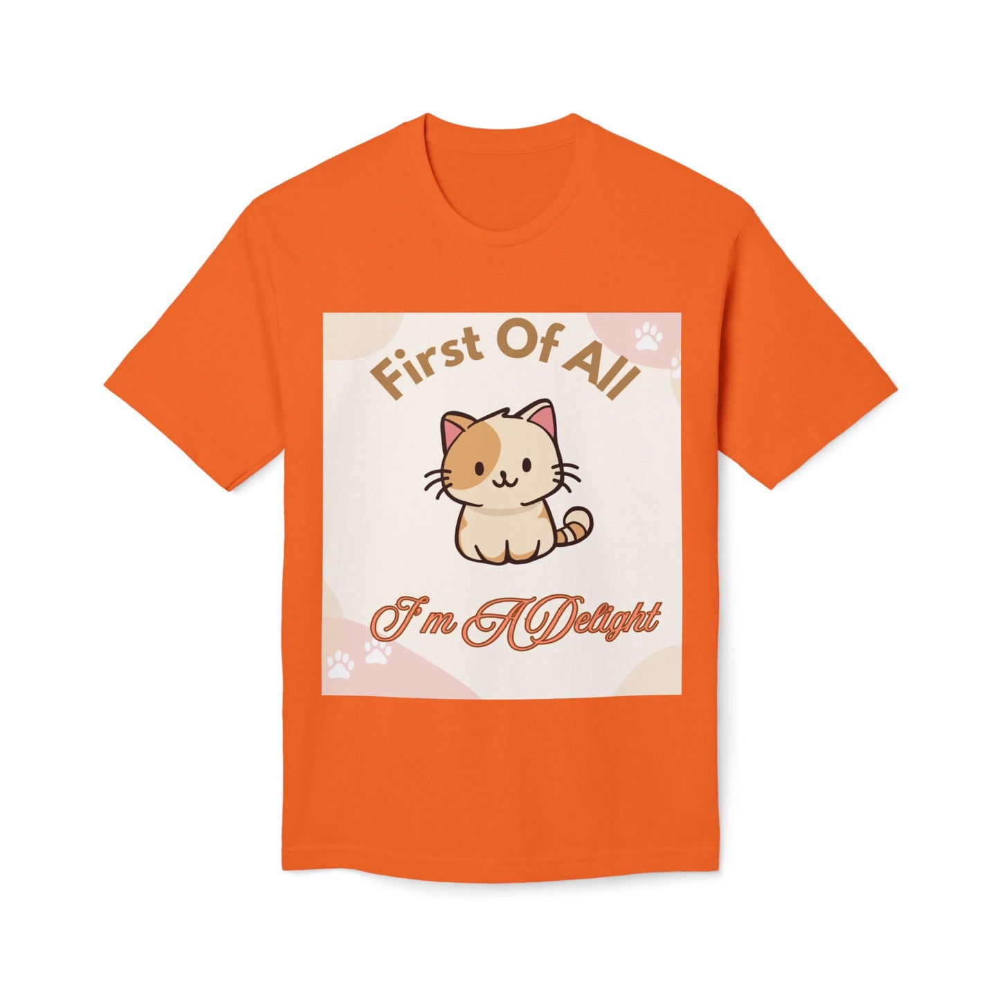 Cat Graphic T-Shirt — "First Of All I'm A Delight" Cute Kawaii Cat Tee