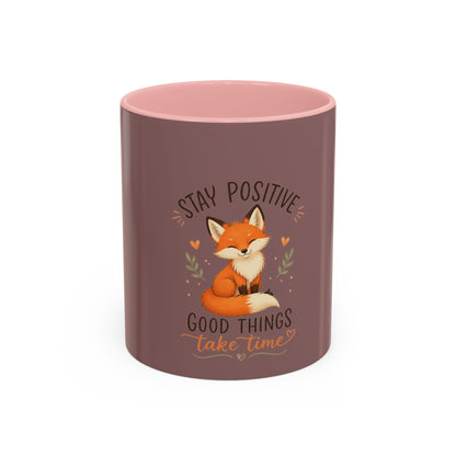 Stay Positive Fox Coffee Mug – 'Good Things Take Time' Inspirational Accent Mug