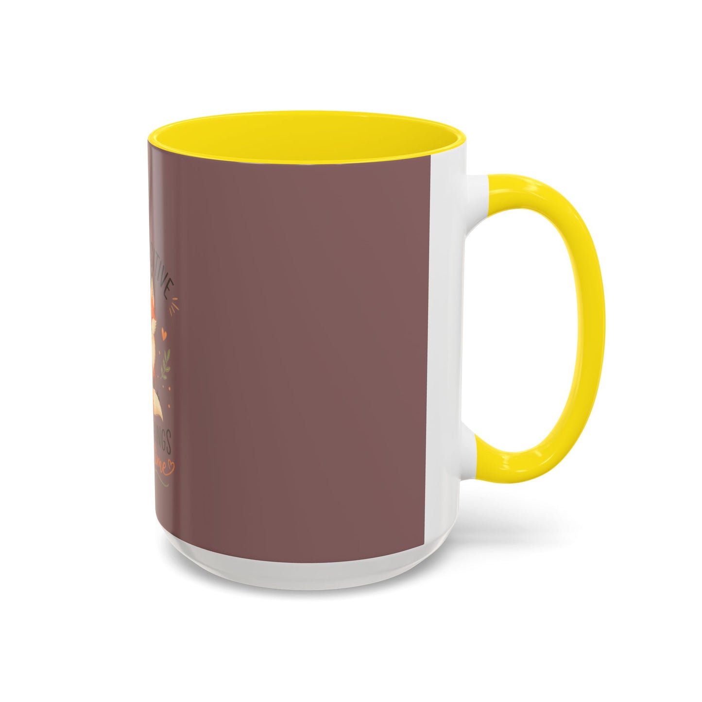 Stay Positive Fox Coffee Mug – 'Good Things Take Time' Inspirational Accent Mug