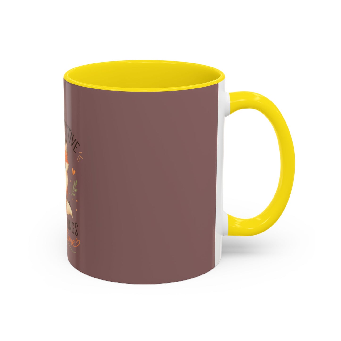 Stay Positive Fox Coffee Mug – 'Good Things Take Time' Inspirational Accent Mug