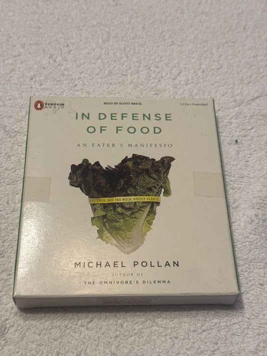 In defense of food, Michael Pollan￼