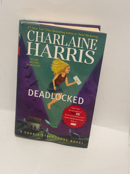 Deadlocked – A Thrilling Sookie Stackhouse Mystery by Charlaine Harris