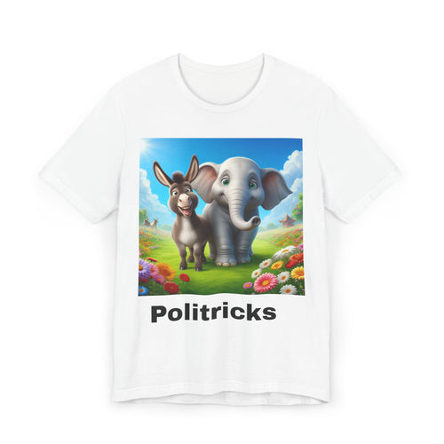 "Politricks" Funny Animal T-Shirt – Unisex Tee That Challenges Beliefs