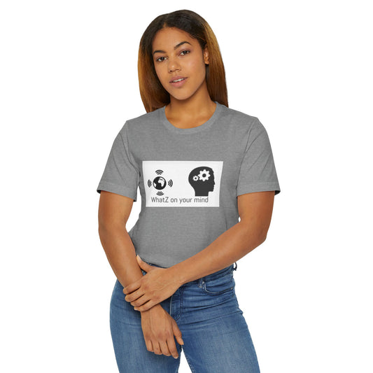 Express Yourself Unisex T-Shirt – Whatz on Your Mind, Bold and Comfortable