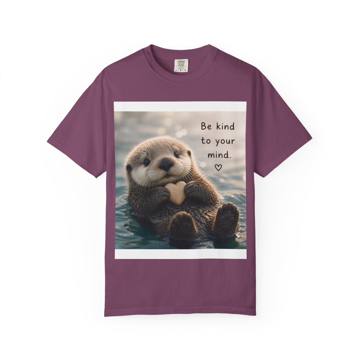 Otter 'Be Kind to Your Mind' Comfort T-Shirt – Mental Health Graphic Tee
