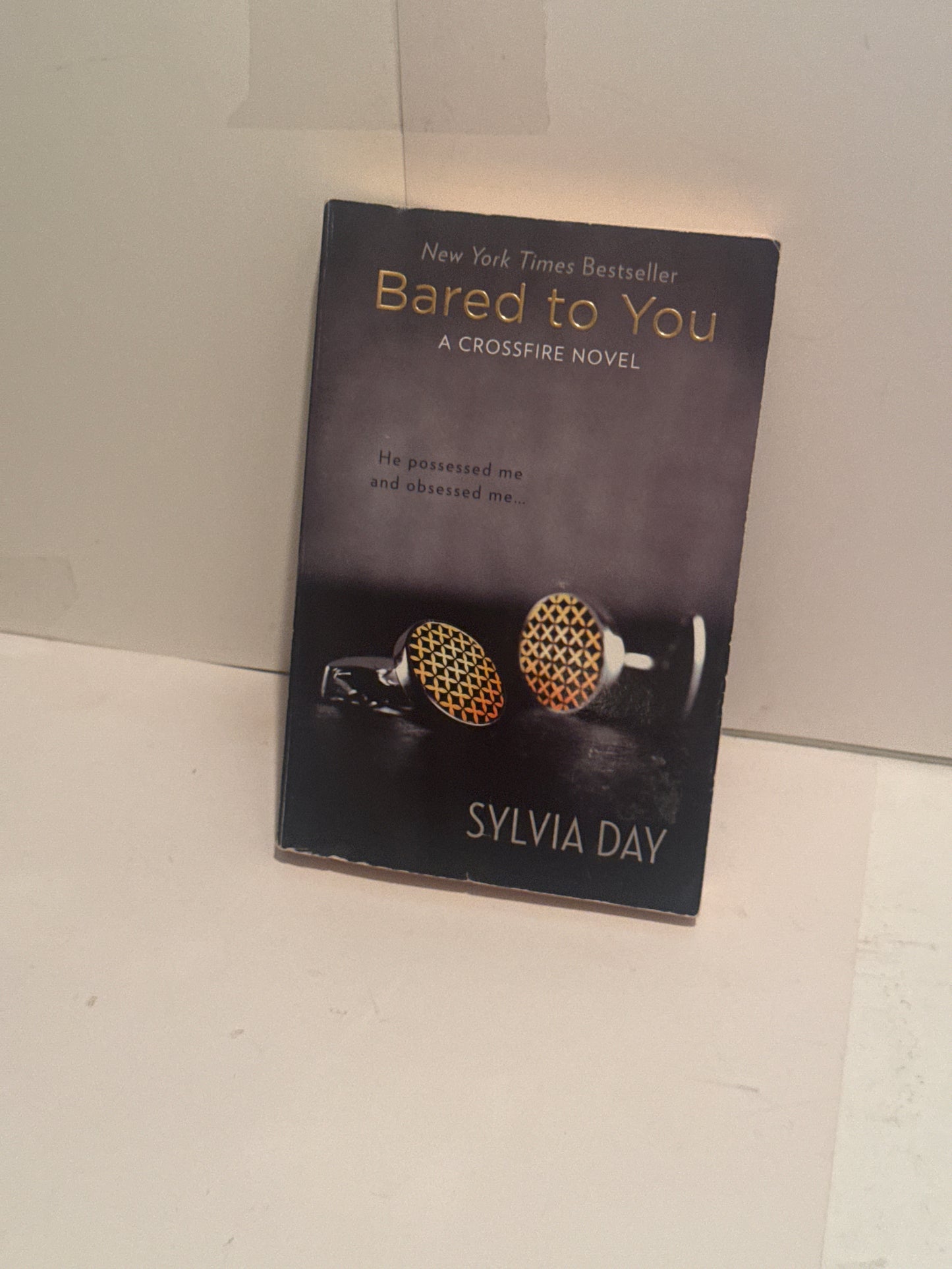 Bared to You by Sylvia Day - Crossfire Series, Book 1