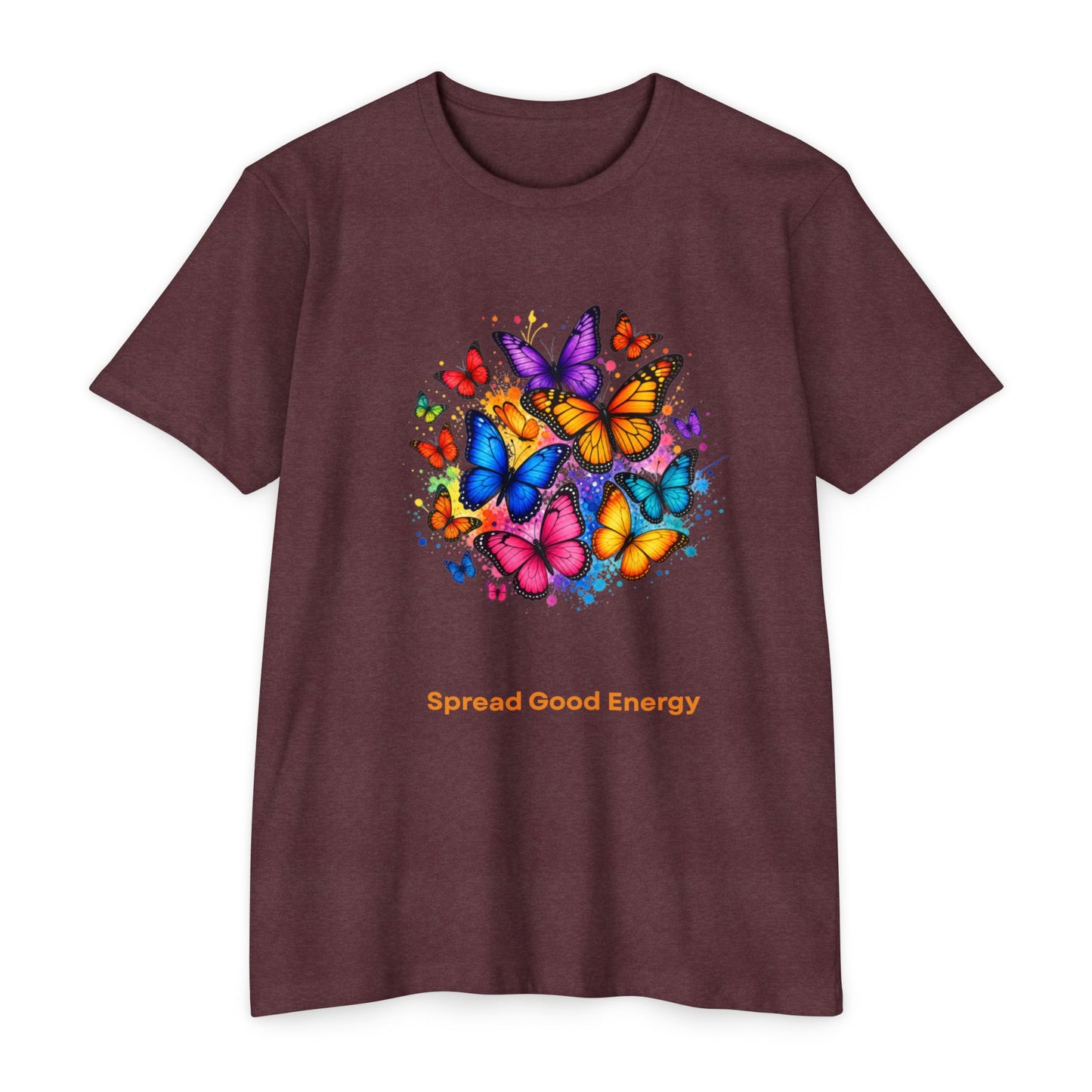 Butterfly Shirt - Spread Good Vibes - Colorful Nature Design - Positive Vibes