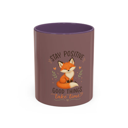 Stay Positive Fox Coffee Mug – 'Good Things Take Time' Inspirational Accent Mug