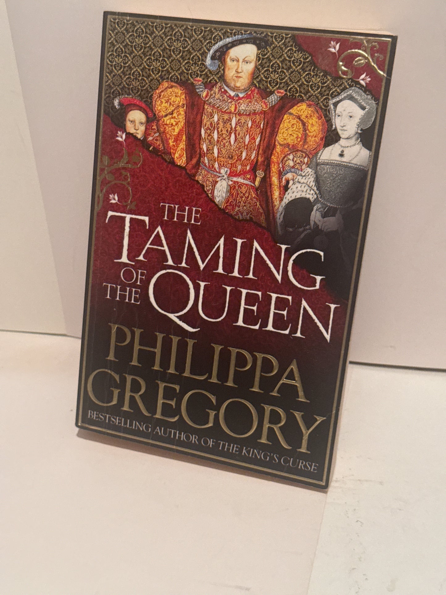 The Taming of the Queen by Philippa Gregory - Bestselling Historical Fiction Novel