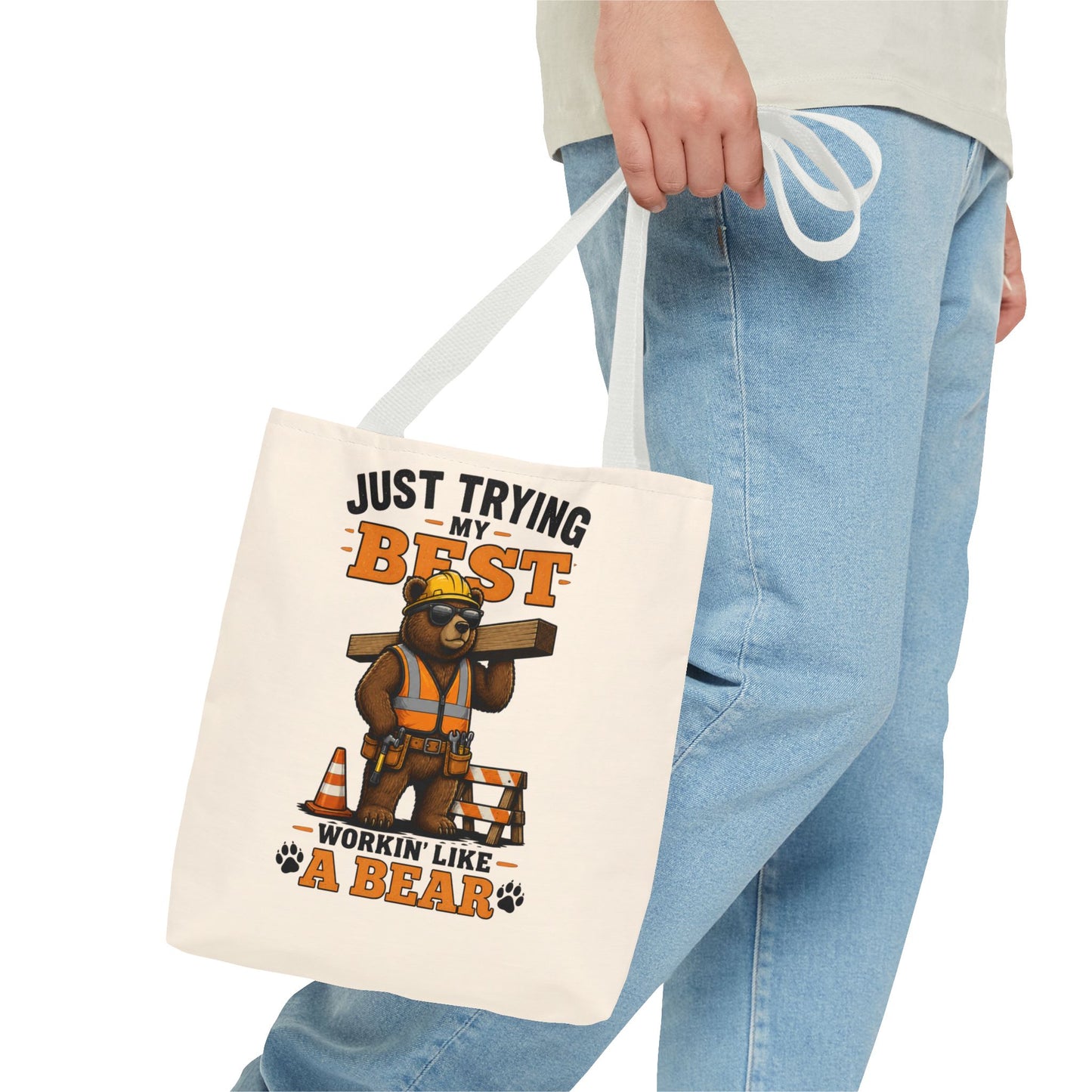 Just Trying My Best Tote Bag - Cute Construction Bear Canvas Tote