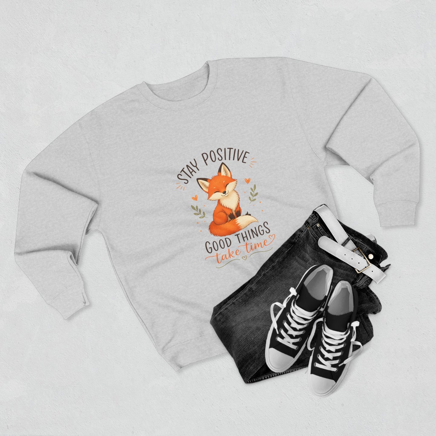 Stay Positive Fox Crewneck Sweatshirt – "Good Things Take Time" Inspirational Cozy Pullover