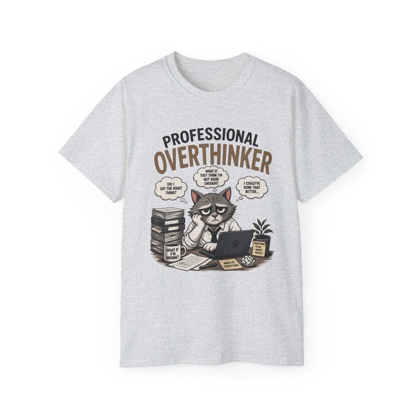 Professional Overthinker T-Shirt – Funny Cat Overworking Graphic Tee