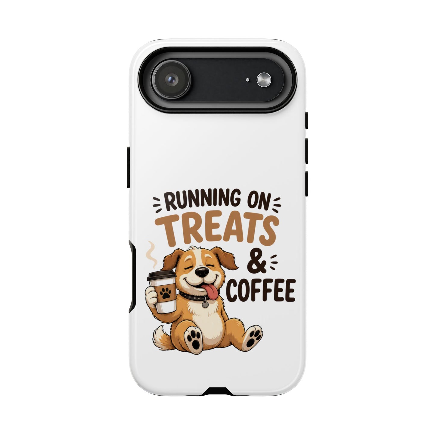 Running on Treats & Coffee Phone Case | Cute Dog Design for iPhone & Samsung