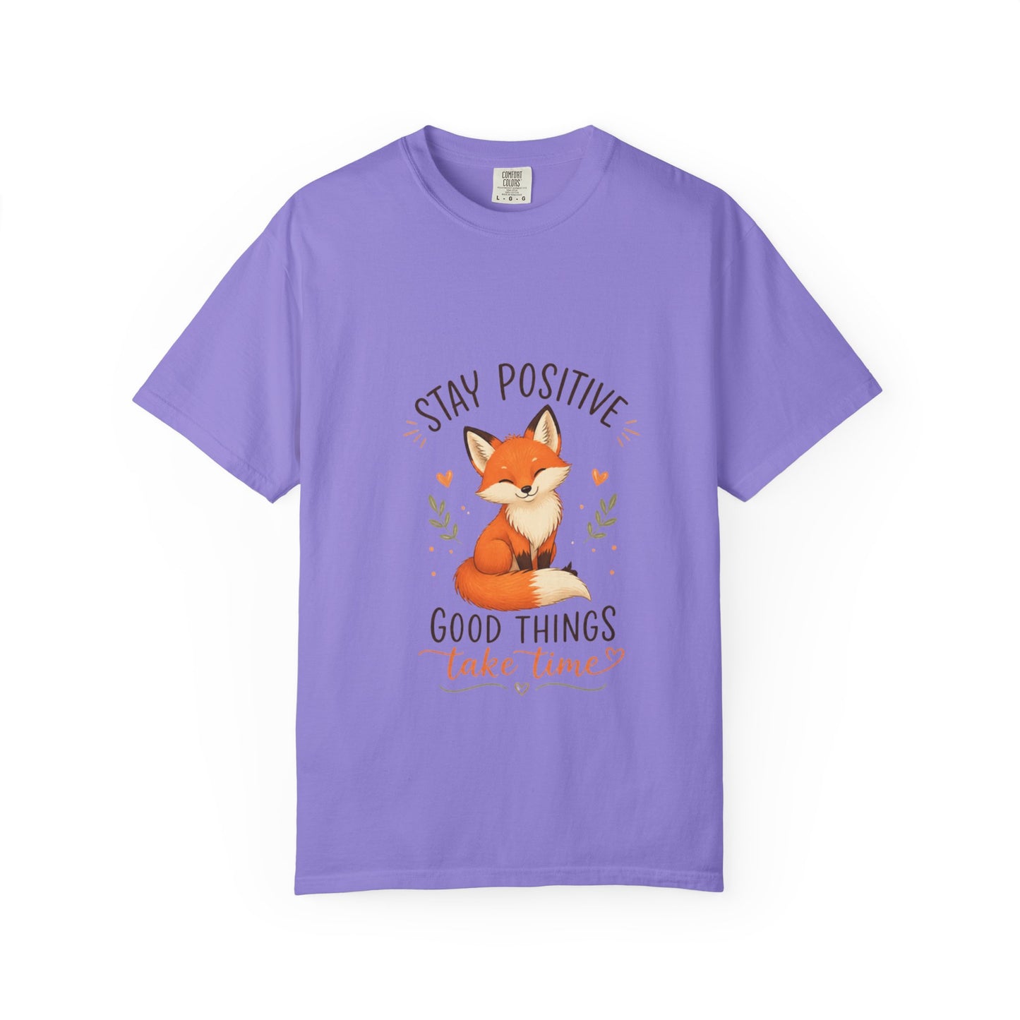 Fox Graphic T-Shirt — "Good Things Take Time" Stay Positive Inspirational Tee