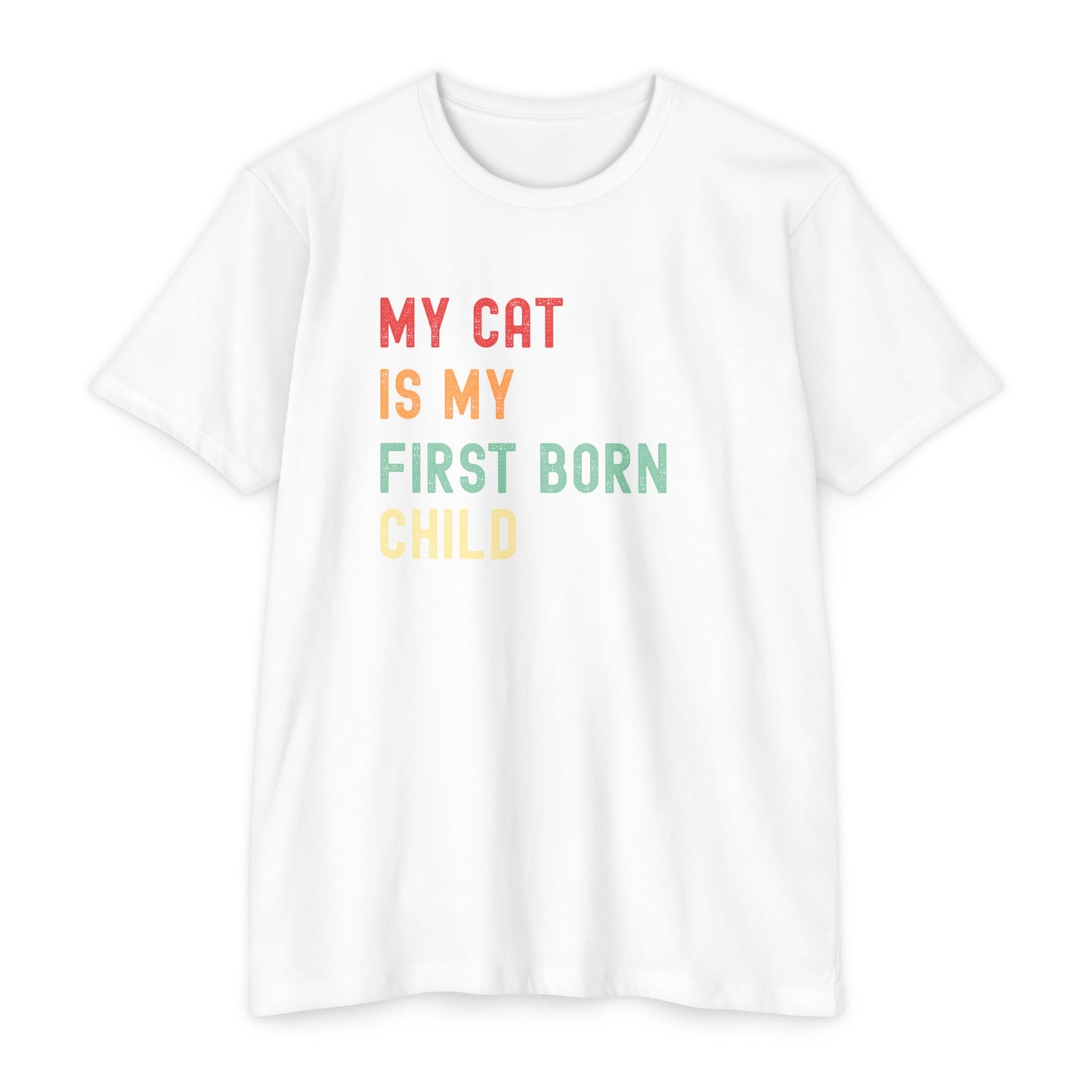 Funny Cat Lover T-Shirt – 'My Cat Is My First Born' Unisex Pet Parent Tee